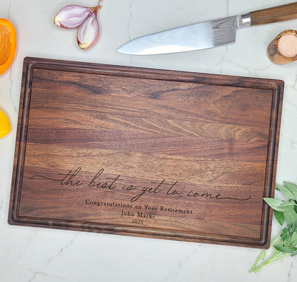 The Best is Yet to Come Retirement Cutting Board - Dragon Forged Studios