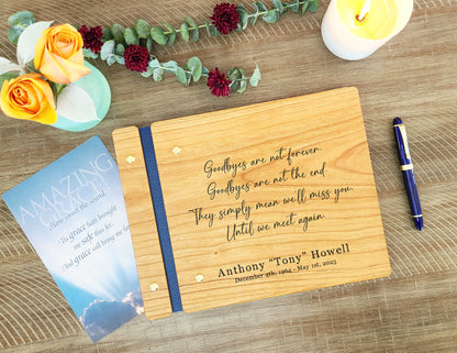 Goodbyes are Not Forever Memorial Book