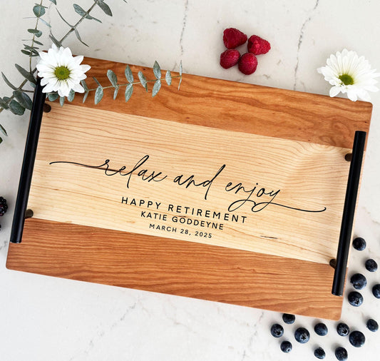 Relax and Enjoy retirement serving tray with handles
